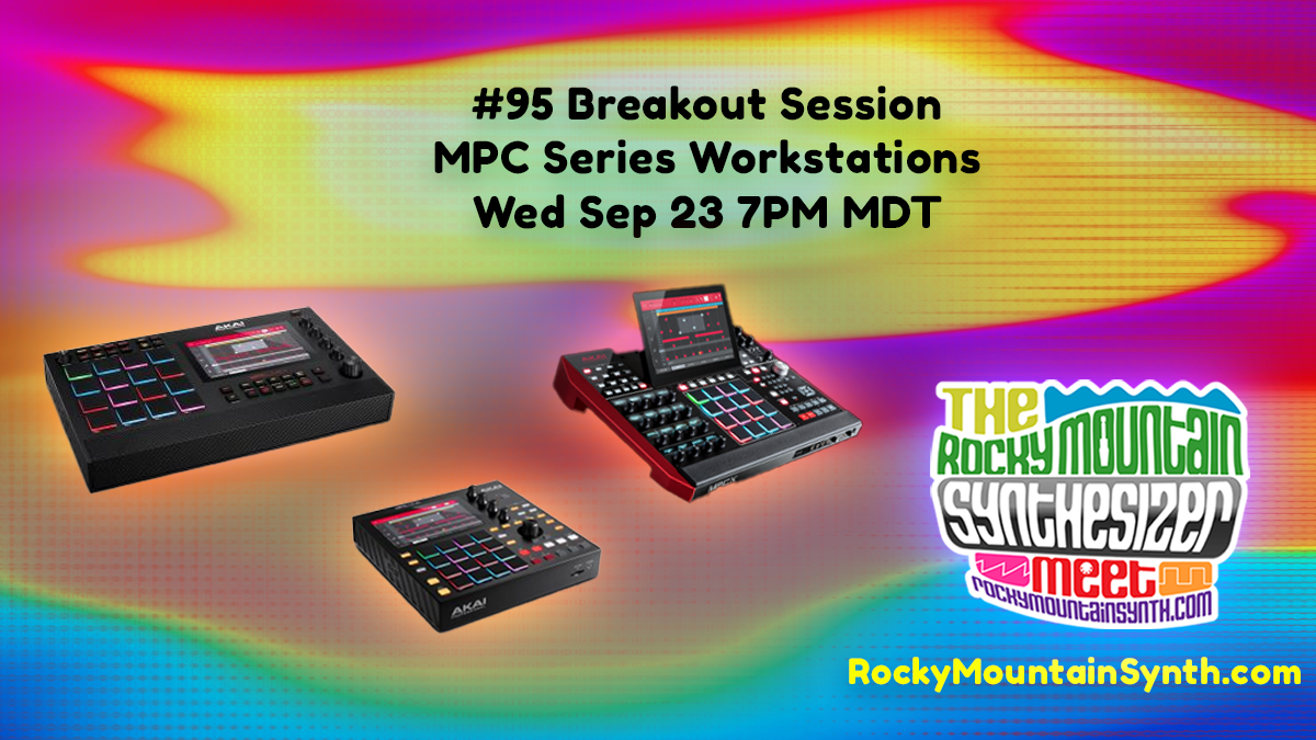 #95 Breakout Session on MPC Series Workstations – Wed Sep 23 7PM MDT