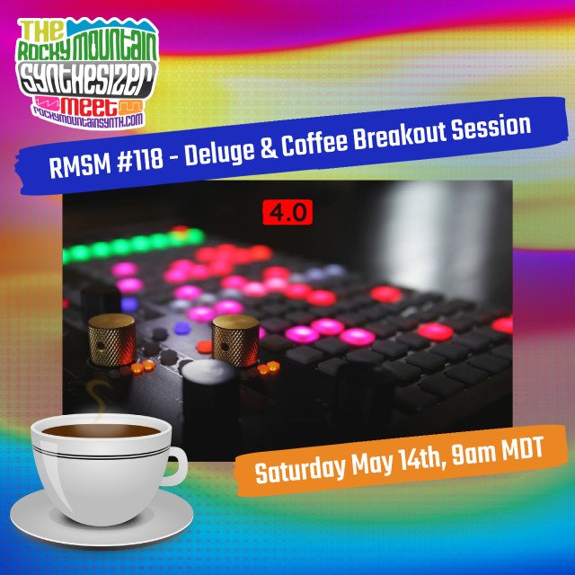 RMSM #118 – Deluge & Coffee Breakout Session – May 14th,&nbsp;2022