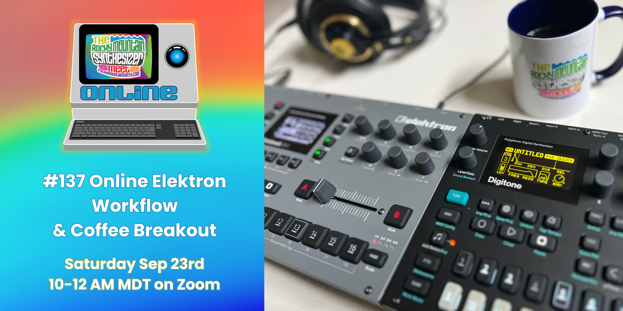 RMSM #137 – Online Elektron Workflow & Coffee Breakout – Sat Sep 23rd 10AM-Noon Mountain Time