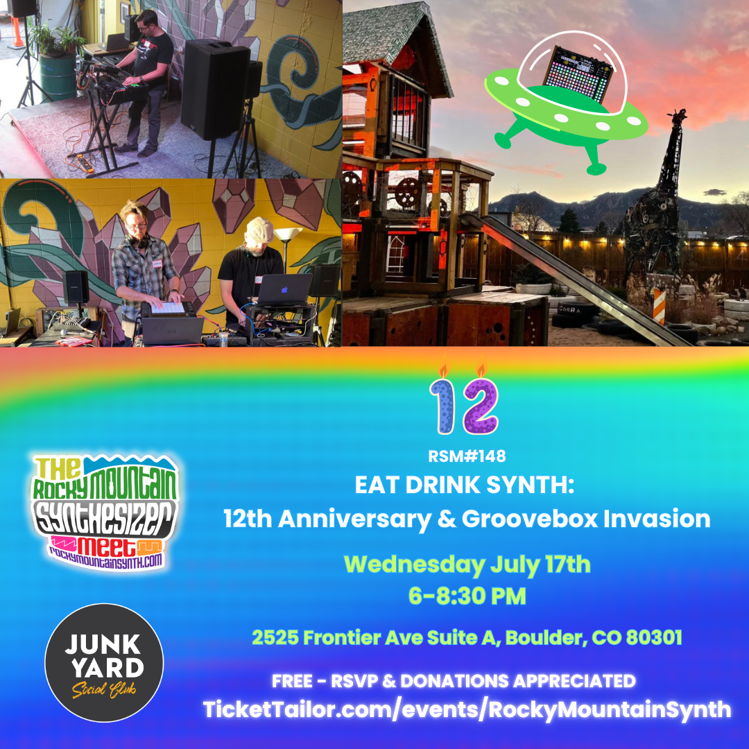 RMSM #148 – 12th ANNIVERSARY CELEBRATION & GROOVEBOX INVASION at Junkyard Social Club, Wed July 17, 6-8:30pm – REGISTER NOW to Attend or Request a Performance Slot at