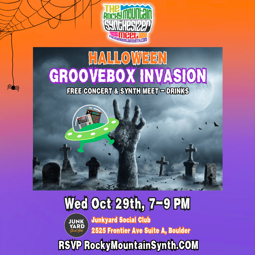 RMSM #162: HALLOWEEN GROOVEBOX INVASION – Free Concert & Synth Meet – Drinks – Wed Oct 29, 7-9 PM – Junkyard Social Club&nbsp;Boulder
